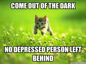 Because you can't be depressed with a bounding kitten! (Well you can, and that's okay.)